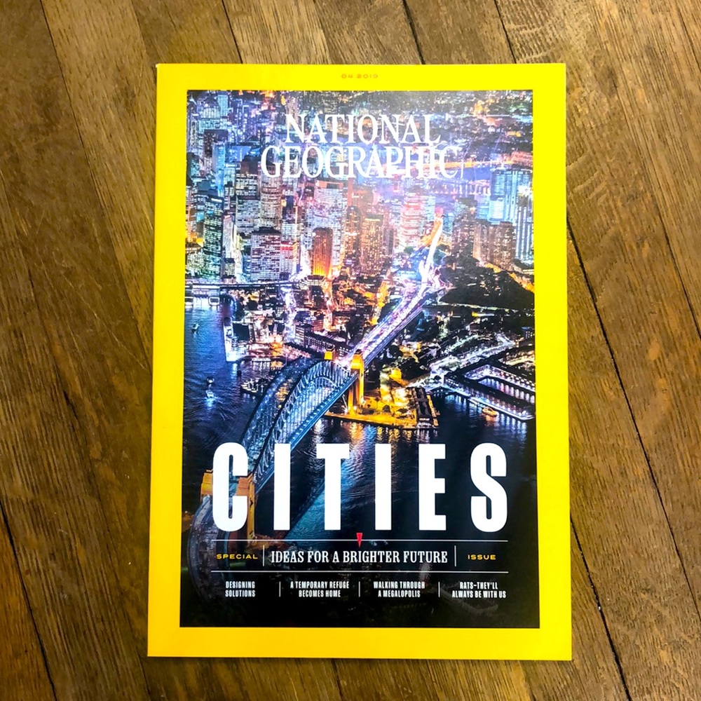National Geographic Magazine April 2019 special issue CITIES